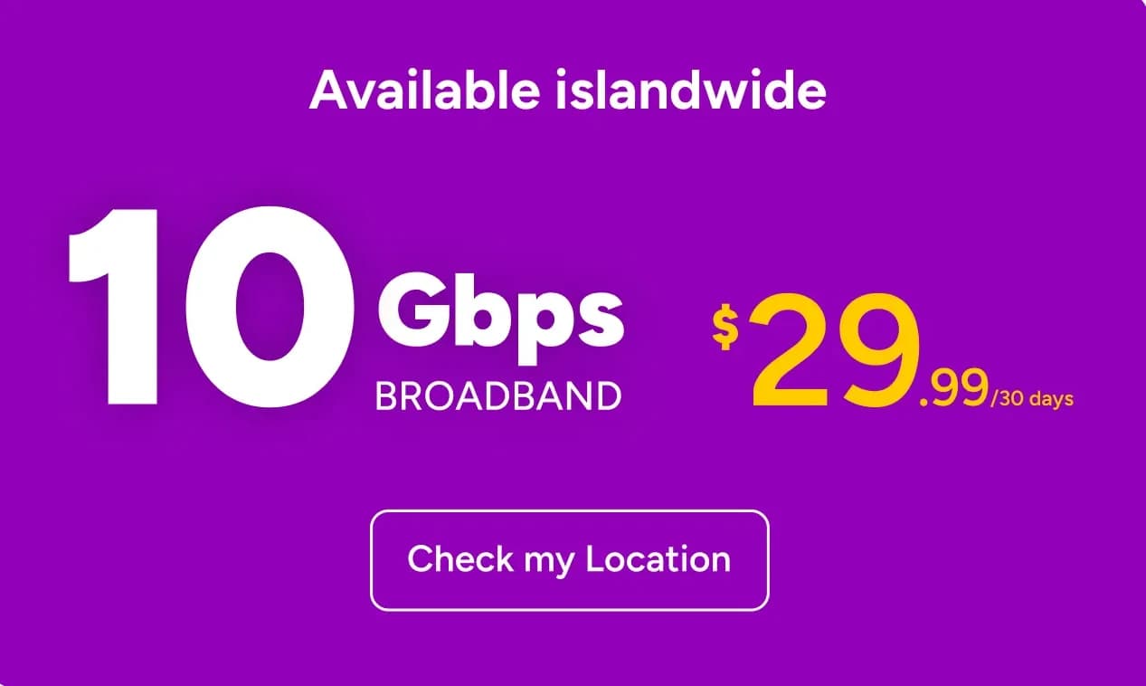 SIMBA 10Gbps Broadband, $29.99 per 30 days, available islandwide — check my location