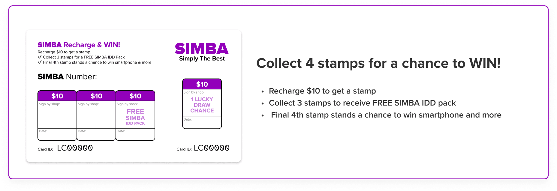Collect 4 stamps for a chance to WIN - recharge $10 to get a stamp, collect 3 stamps for a FREE SIMBA IDD pack, final 4th stamp stands a chance to win a smartphone and more