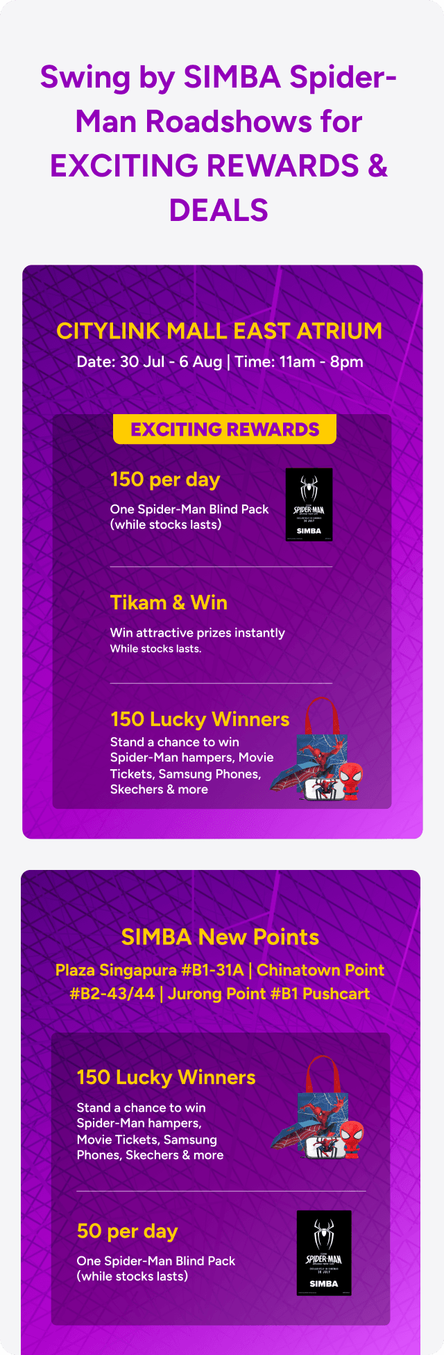 Swing by SIMBA Spider-Man Roadshows for exciting rewards & deals